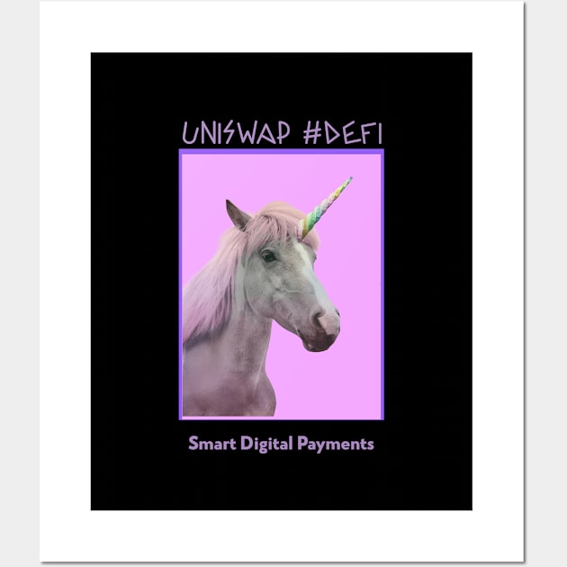 unicorn uniswap defi Wall Art by Smart Digital Payments 